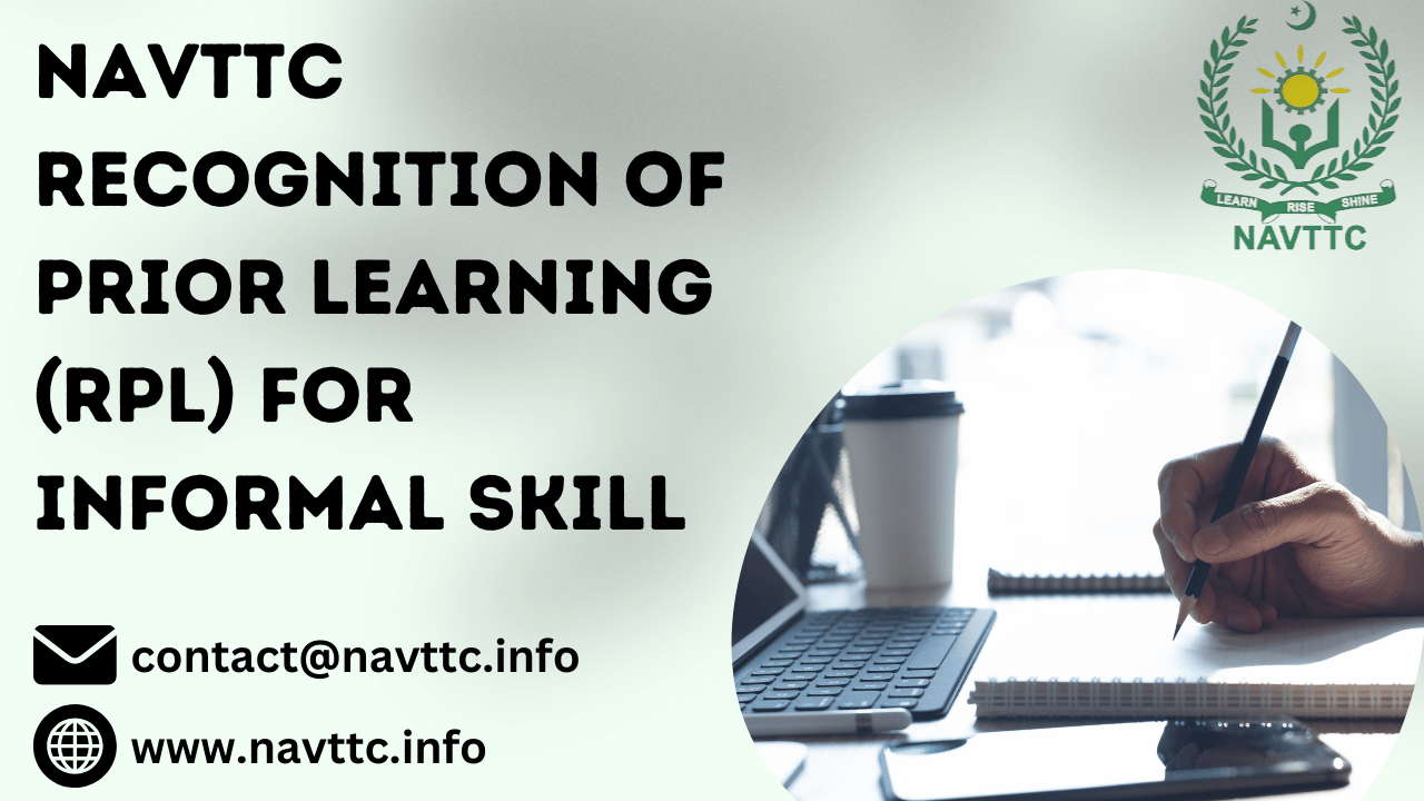 NAVTTC Recognition of Prior Learning (RPL) for Informal Skill