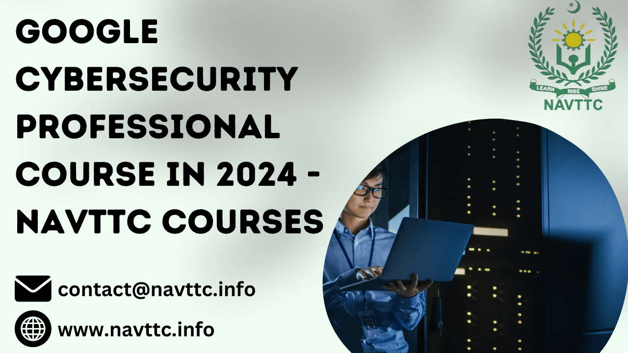 Google Cybersecurity Professional Course